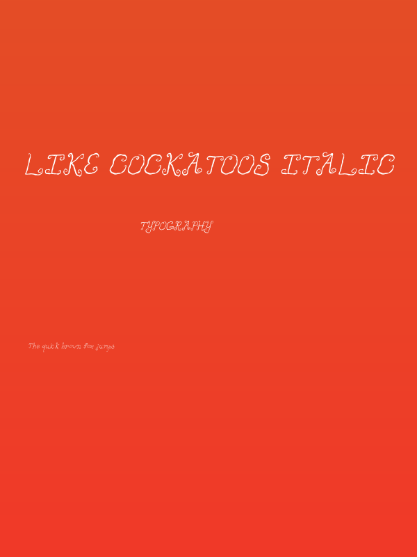 Like Cockatoos Italic Poster