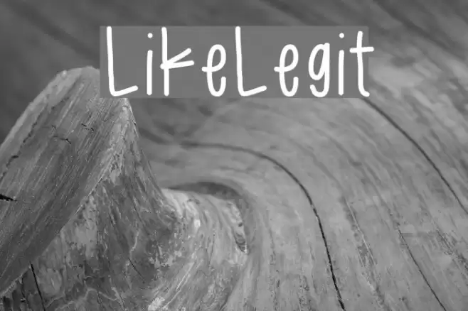 LikeLegit Font examples
