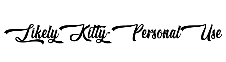 Likely Kitty - Personal Use  les polices de caractères gratuit tlcharger
