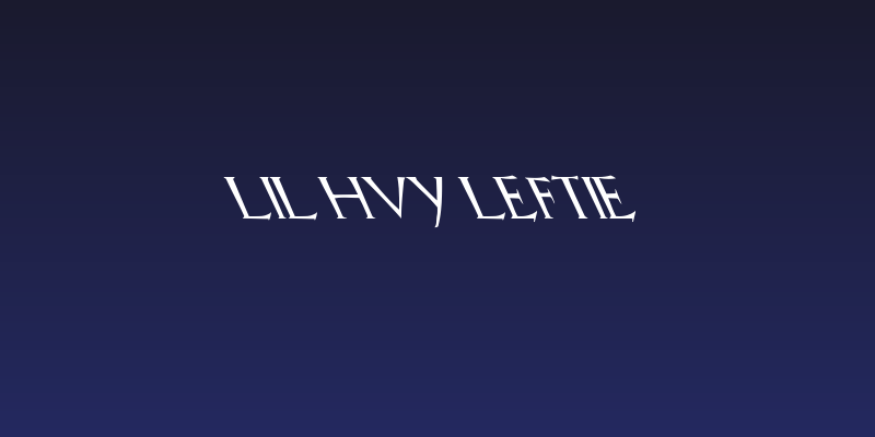 Lil Hvy Leftie Social Header