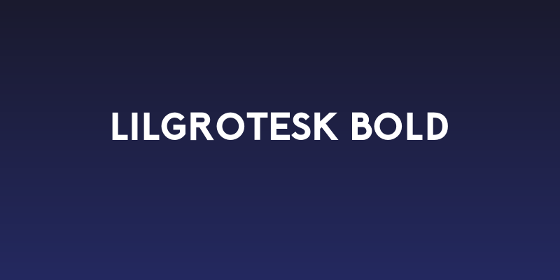 LilGrotesk Bold Social Header