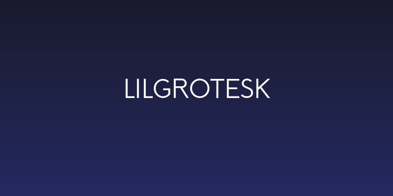 LilGrotesk Social Header