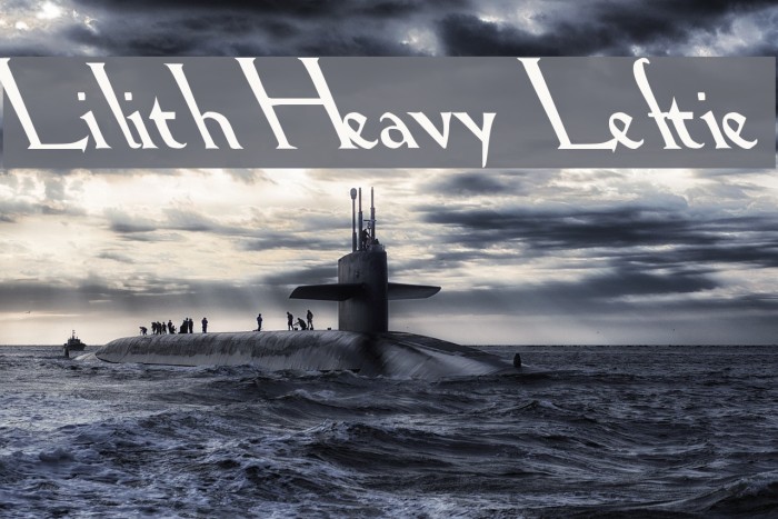Lilith Heavy Leftie Font examples