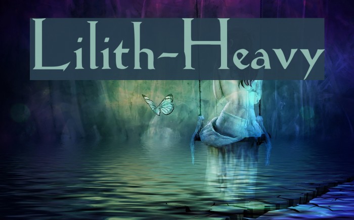 Lilith-Heavy Font examples