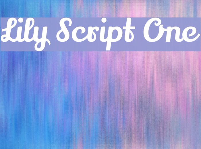 Lily Script One Font examples