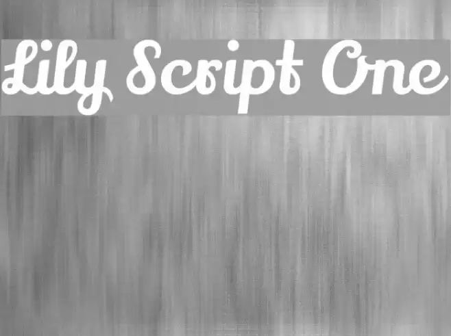Lily Script One Font examples