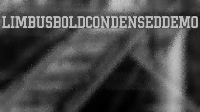 Limbus-BoldCondensedDemo Font examples