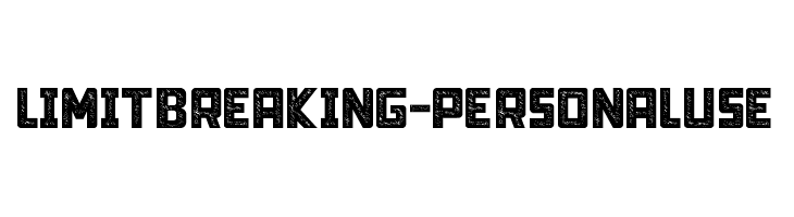 Limit Breaking - Personal use  font caratteri gratis