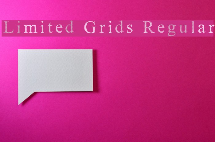 Limited Grids Regular Шрифта examples
