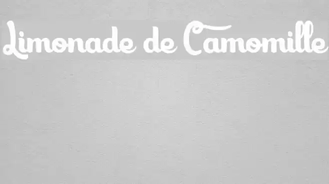 Limonade de Camomille Font examples