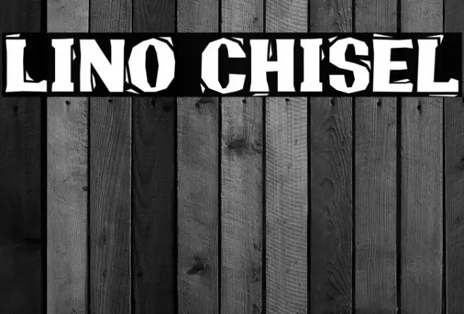 Lino Chisel Font examples