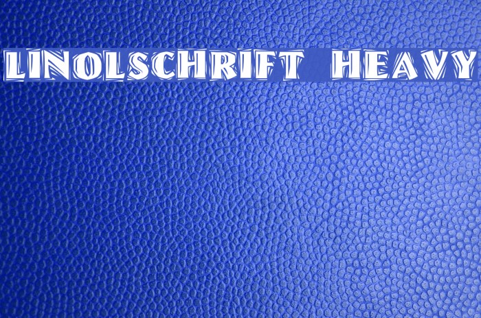 Linolschrift Heavy Example 2