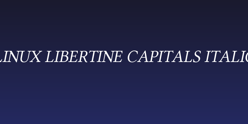 Linux Libertine Capitals Italic Social Header