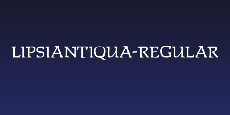 Lipsiantiqua-Regular Social Header