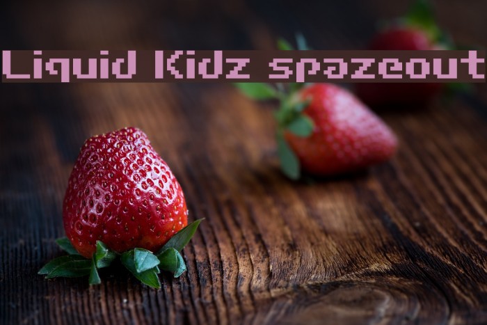 Liquid Kidz spazeout Polices examples