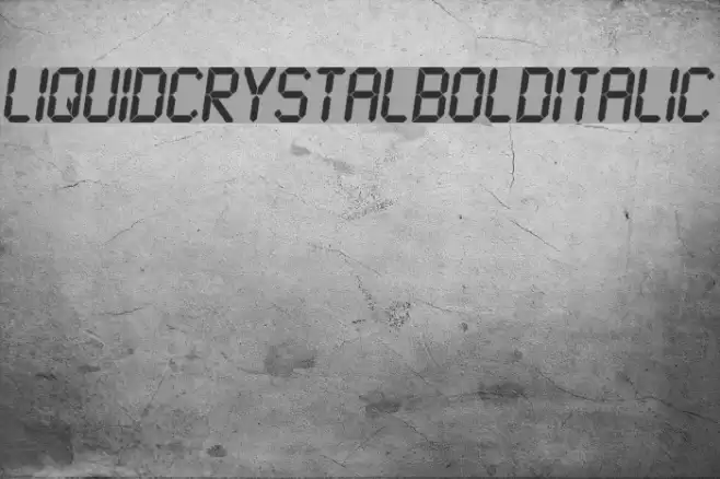 LiquidCrystal-BoldItalic Schriftart examples