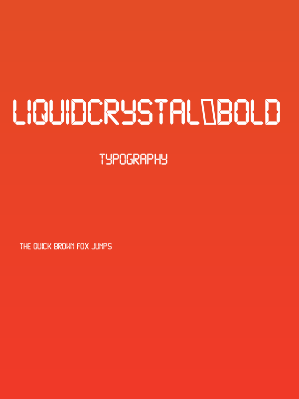 LiquidCrystal-Bold Poster