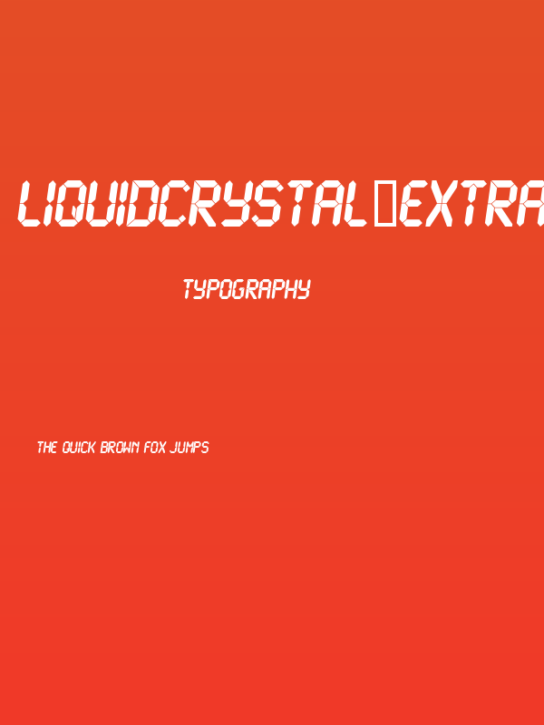 LiquidCrystal-ExtraBoldItalic Poster