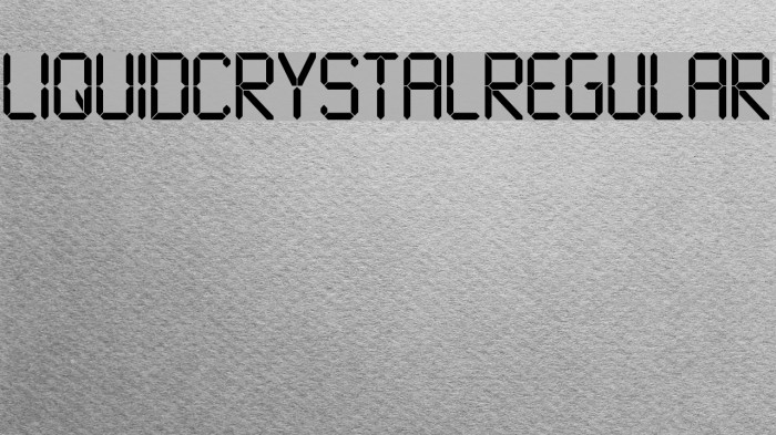 LiquidCrystal-Regular Font examples