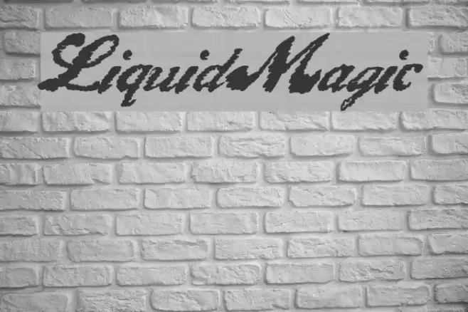 LiquidMagic Font examples