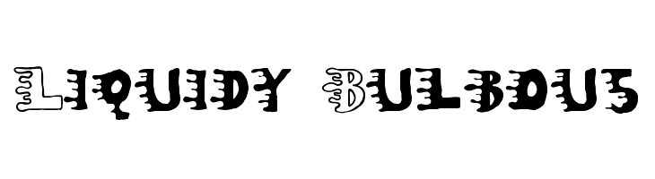 Liquidy Bulbous  baixar fontes gratis