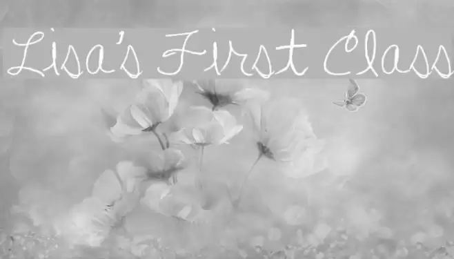 Lisa's First Class Font examples