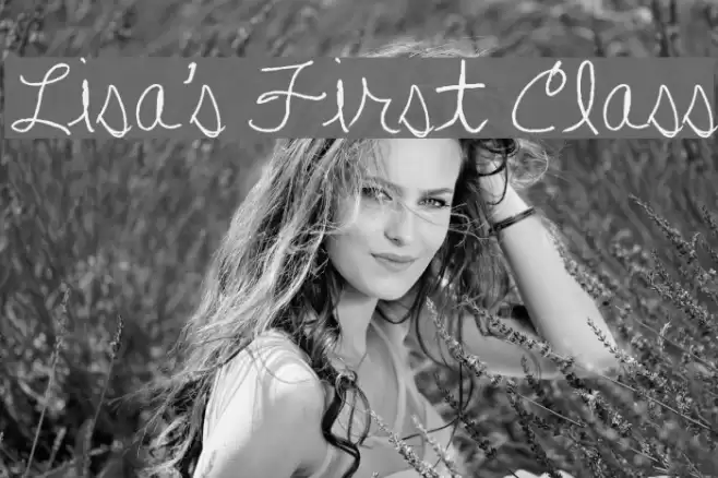 Lisa's First Class Font examples
