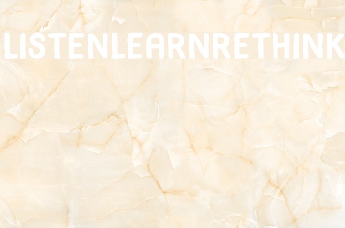 ListenLearnRethink Font examples