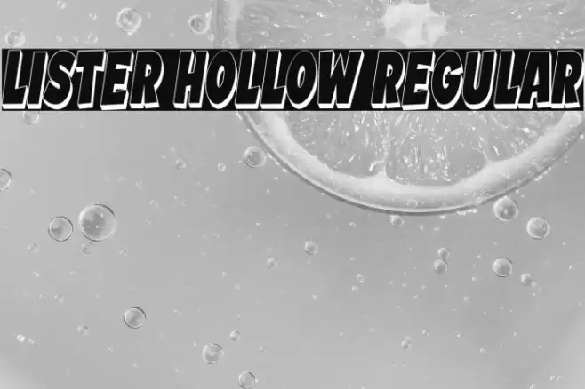 Lister Hollow Regular Font examples