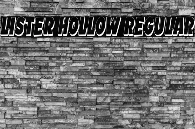 Lister Hollow Regular Font examples