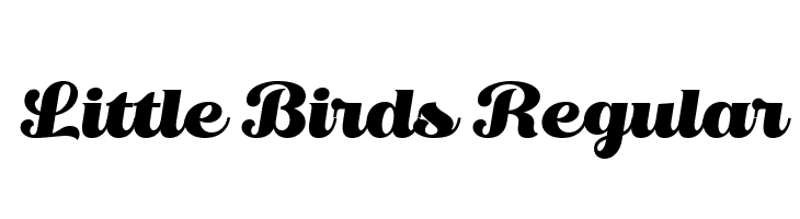 Little Birds Regular  免费字体下载