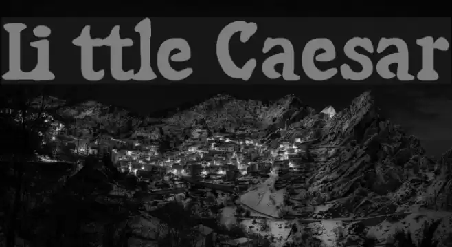 Little Caesar Font examples