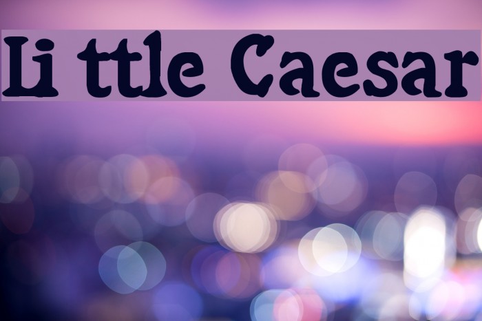 Little Caesar Font examples