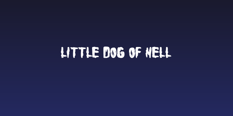 Little Dog of Hell Social Header
