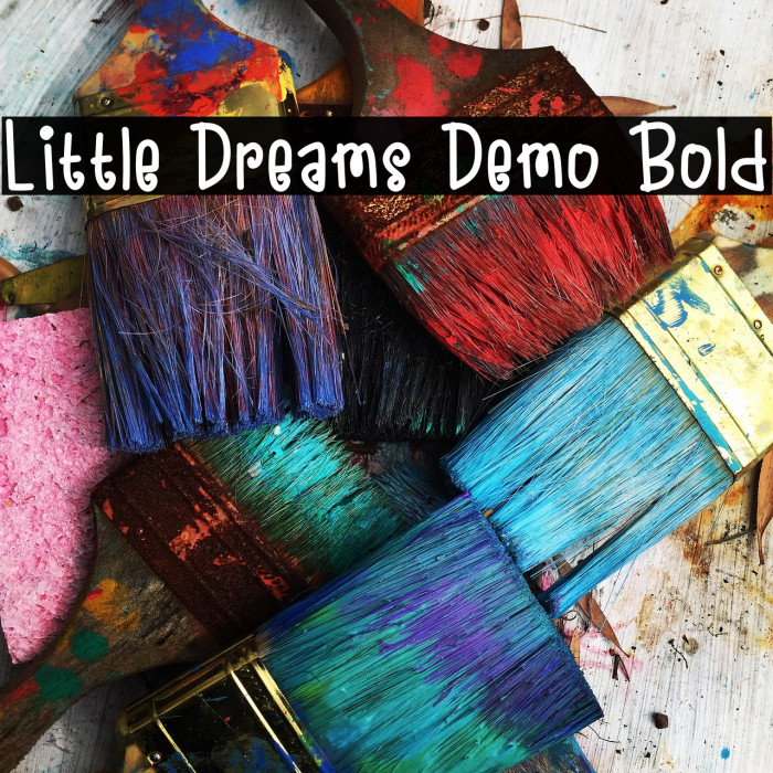 Little Dreams Demo Bold Example 2