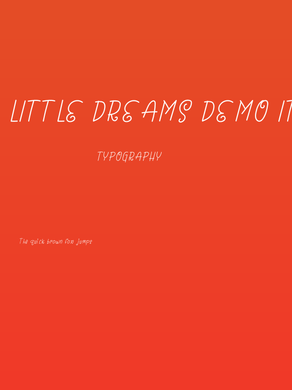 Little Dreams Demo Italic Poster