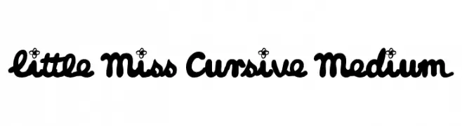 Little Miss Cursive Medium  Frei Schriftart Herunterladen