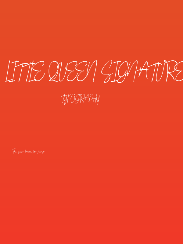 Little Queen Signature Poster