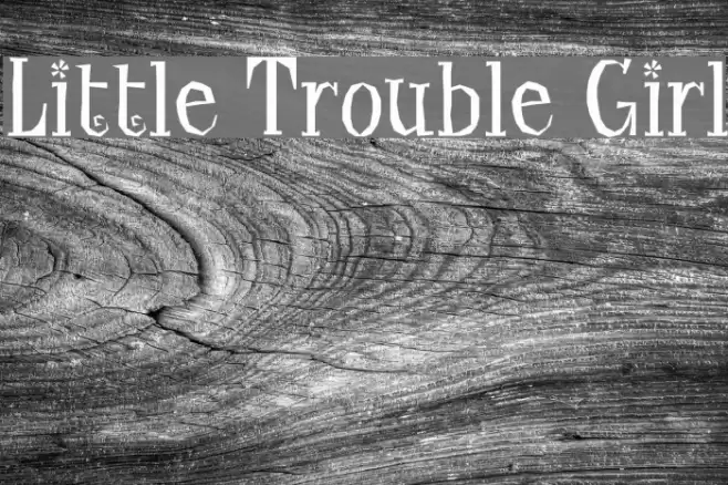 Little Trouble Girl Font examples