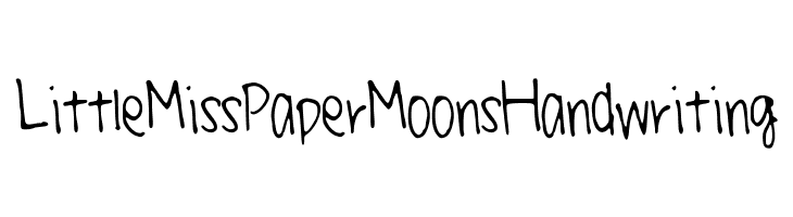 LittleMissPaperMoonsHandwriting Font