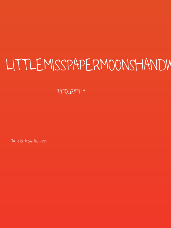 LittleMissPaperMoonsHandwriting Poster