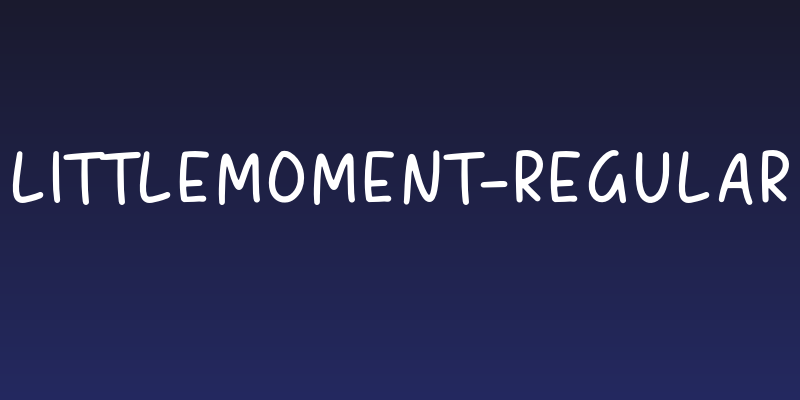 LittleMoment-Regular Social Header