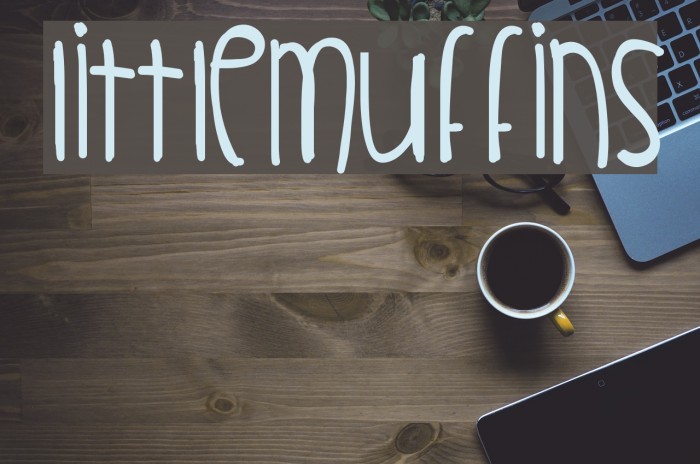 LittleMuffins Font examples