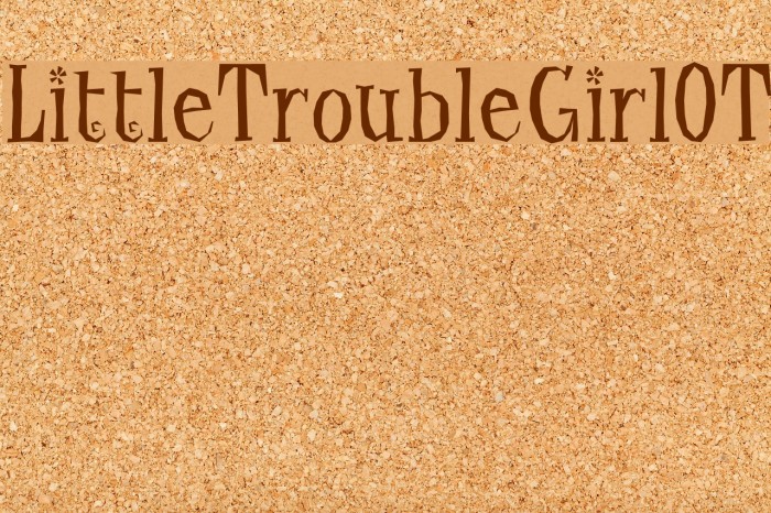 LittleTroubleGirlOT Font examples