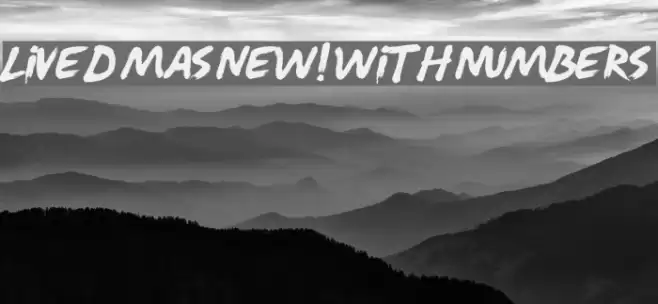 Lived Mas NEW! With Numbers Font examples