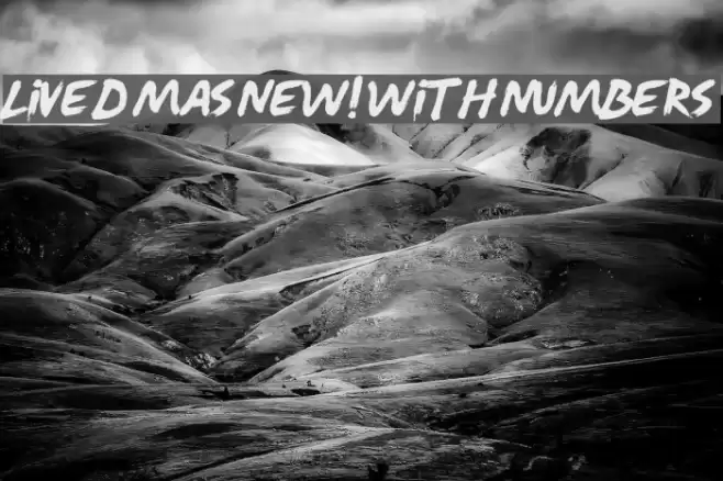 Lived Mas NEW! With Numbers Font examples