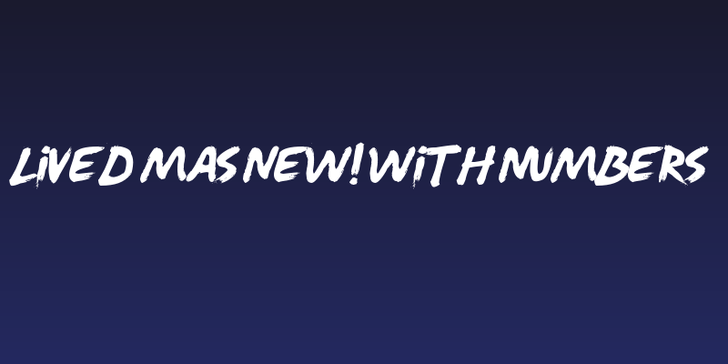 Lived Mas NEW! With Numbers Social Header