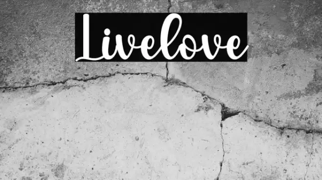 Livelove Font examples
