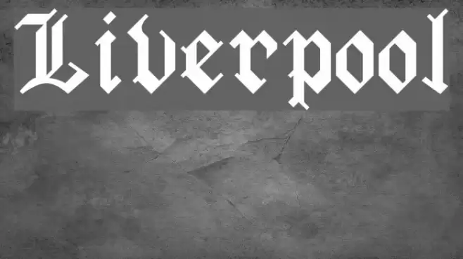 Liverpool Font examples