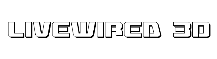 Livewired 3D Font